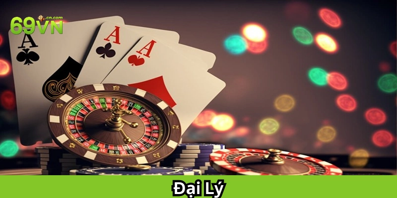 Đại Lý của nhà cái là gì? 