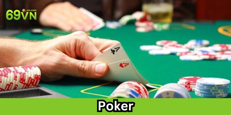 Tâm lý khi chơi Poker rất quan trọng